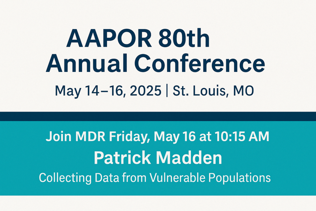 MDR at AAPOR 80th Annual Conference